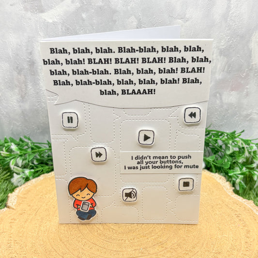 BLAH BLAH BLAH Funny 'Mute Button' Handmade Card
