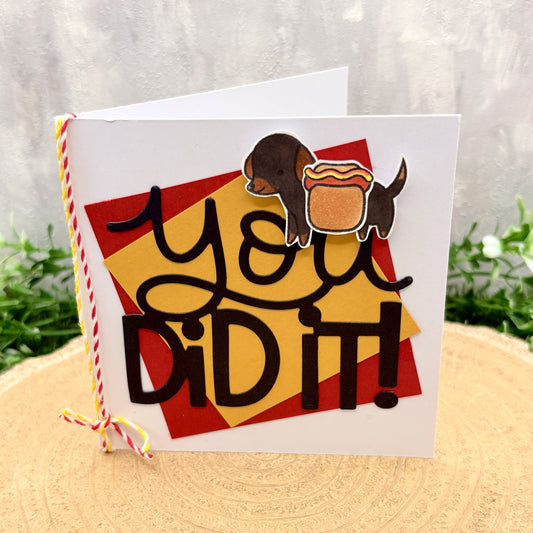 Hot Dog You Did It Handmade Congratulations Card-1