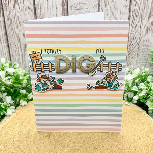 I Totally Dig You Handmade Card-1