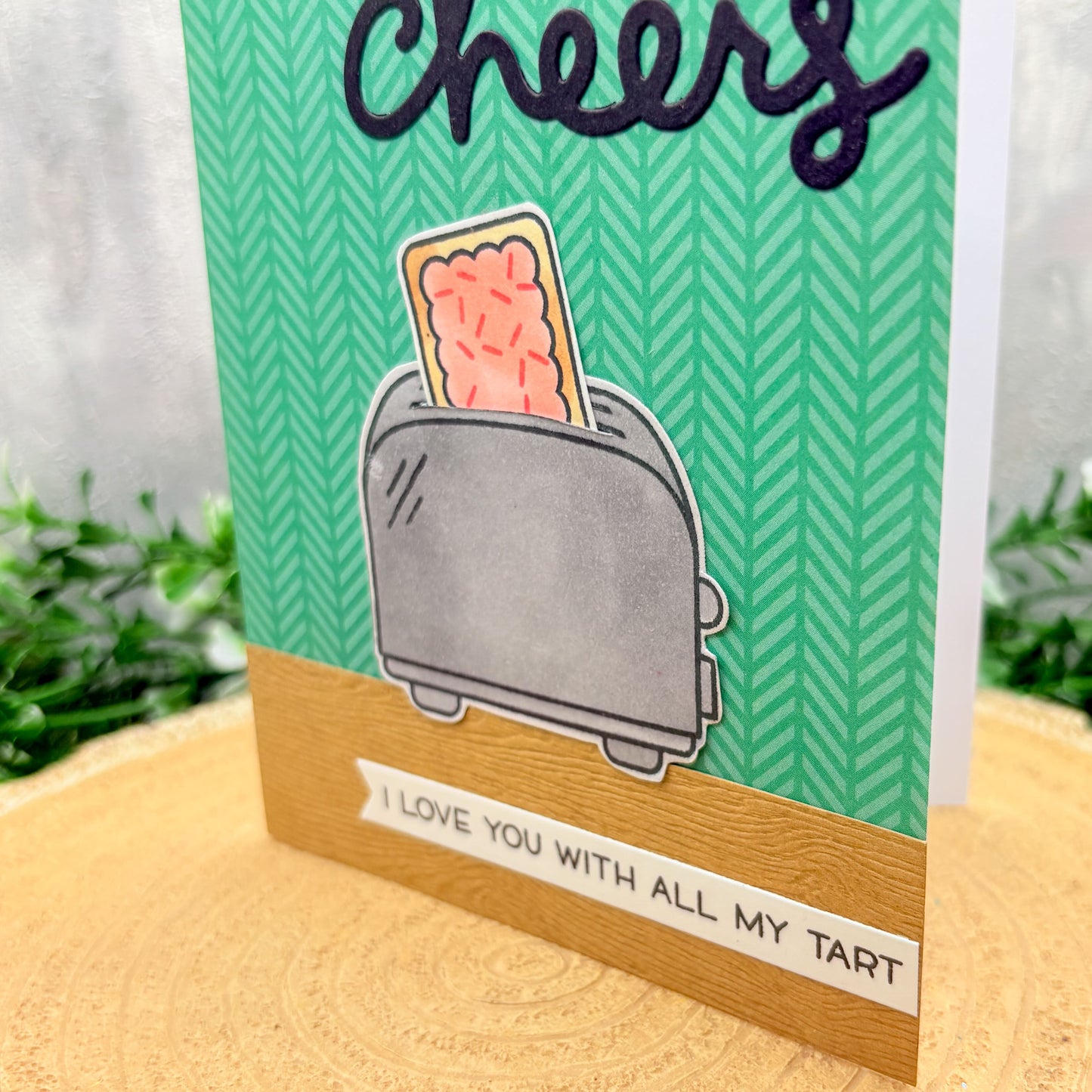 Love You With All My Tart Funny Handmade Card-2