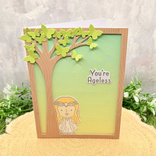 You're Ageless Galadriel Character Handmade Birthday Card-1
