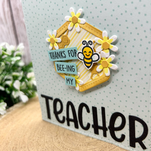 Thanks For BEE-ing My Teacher Handmade Card