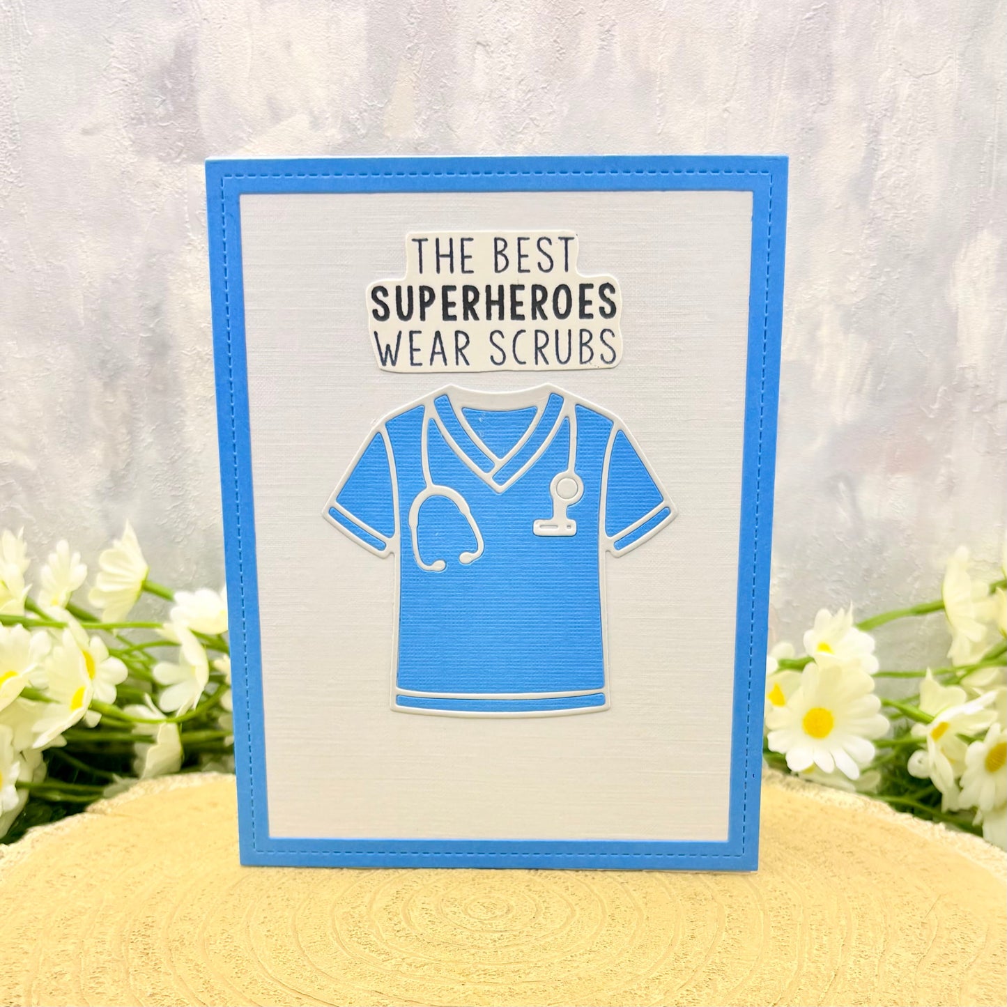 Best Superheroes Wear Scrubs Handmade Card