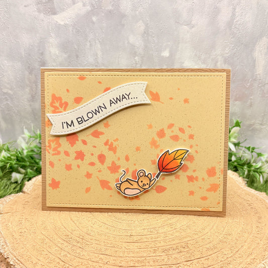 Blown Away By Your Kindness Handmade Card