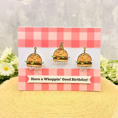 Burger Whoppin' Good Handmade Birthday Card