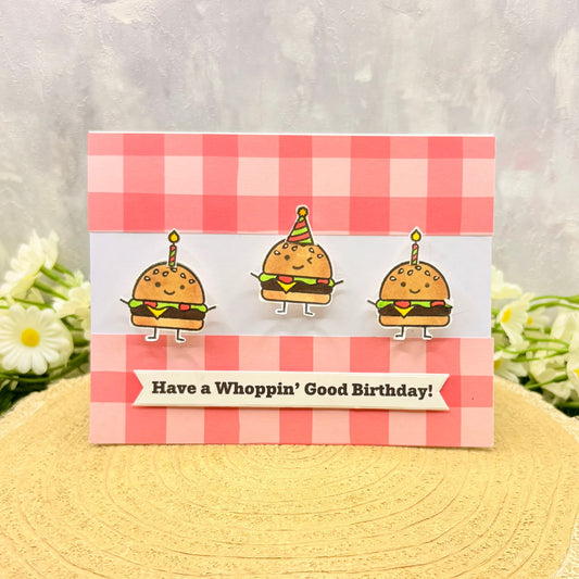 Burger Whoppin' Good Handmade Birthday Card