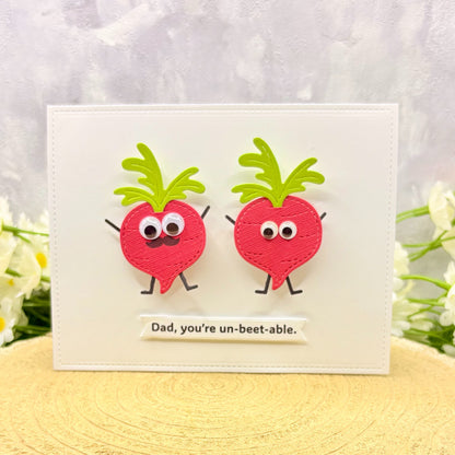 Dad, You're Un-Beet-able Handmade Father's Day Card