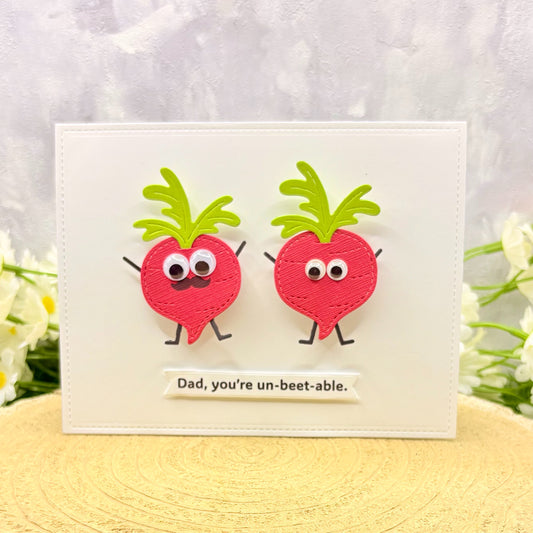 Dad, You're Un-Beet-able Handmade Father's Day Card