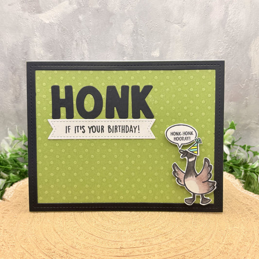 Goose Honk Honk Hooray Handmade Birthday Card