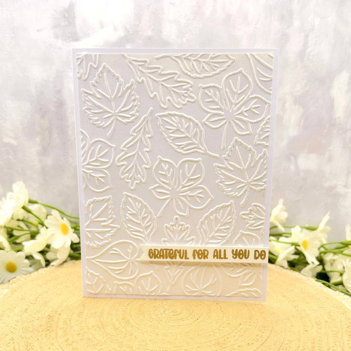 Grateful For All You Do Handmade Card