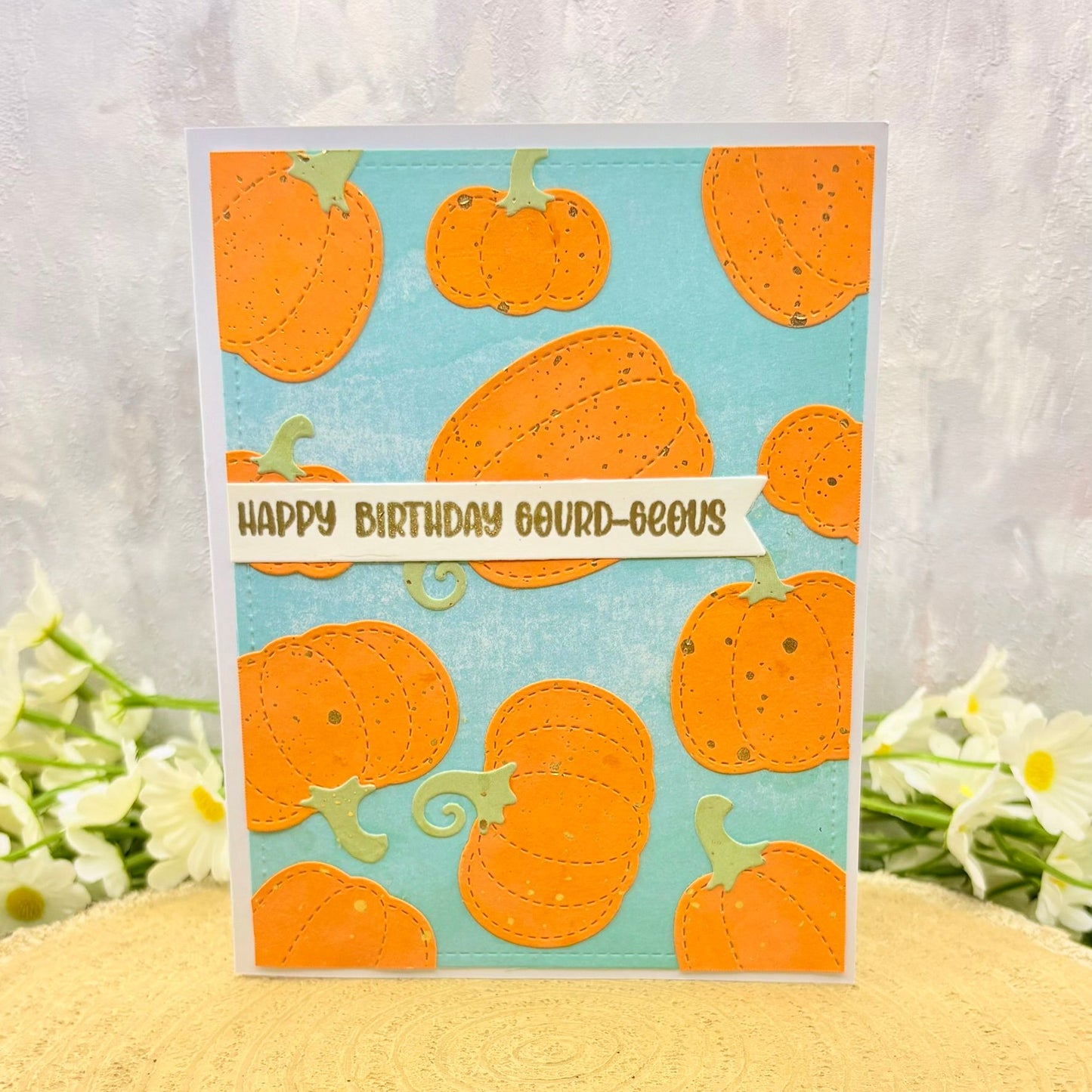Happy Birthday Gourd-geous Handmade Card