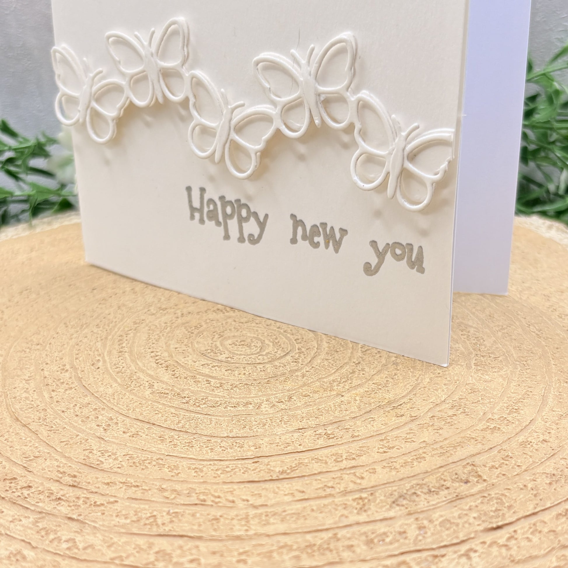 Happy New You Butterflies Handmade Card-2
