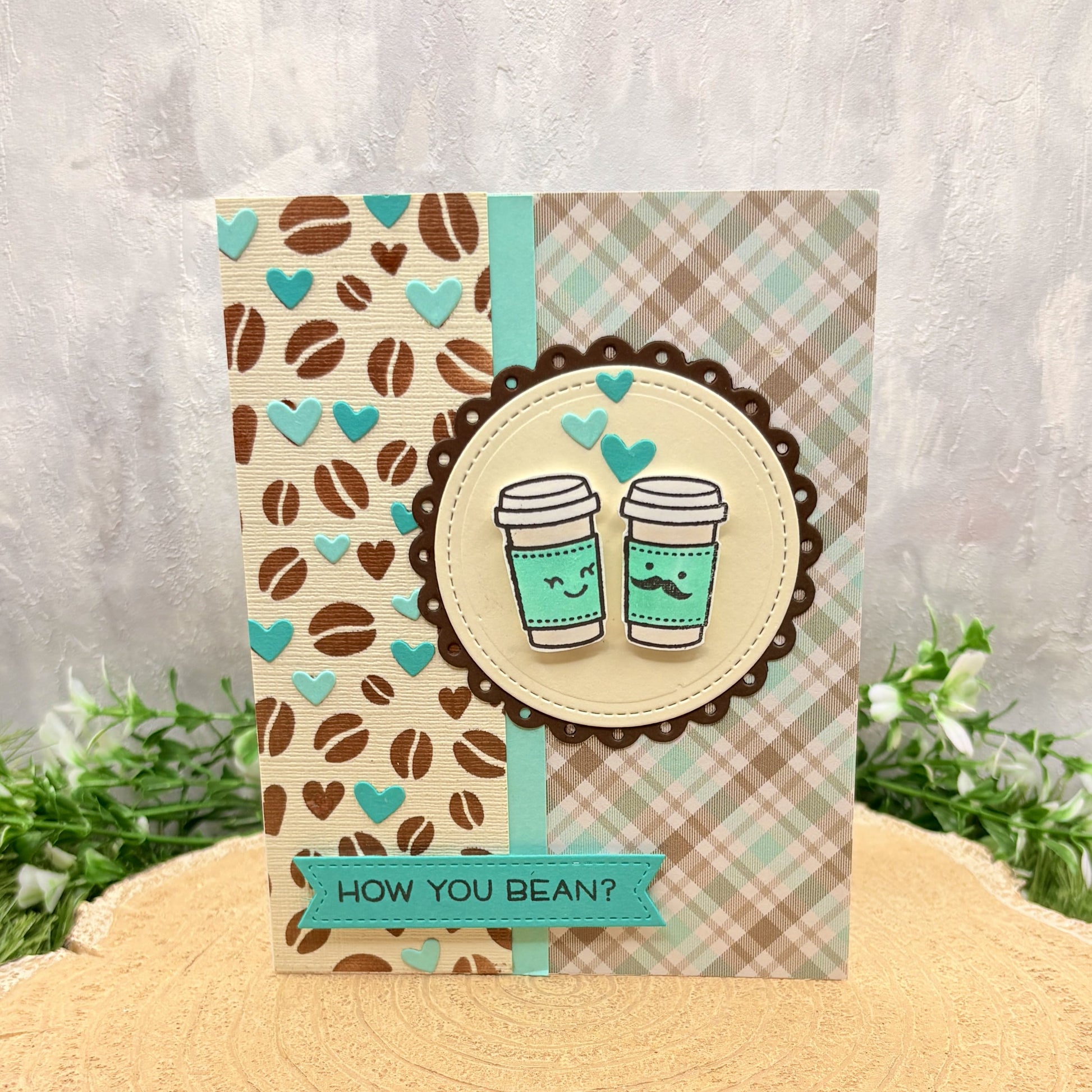 How You Bean Coffee Cup Handmade Card