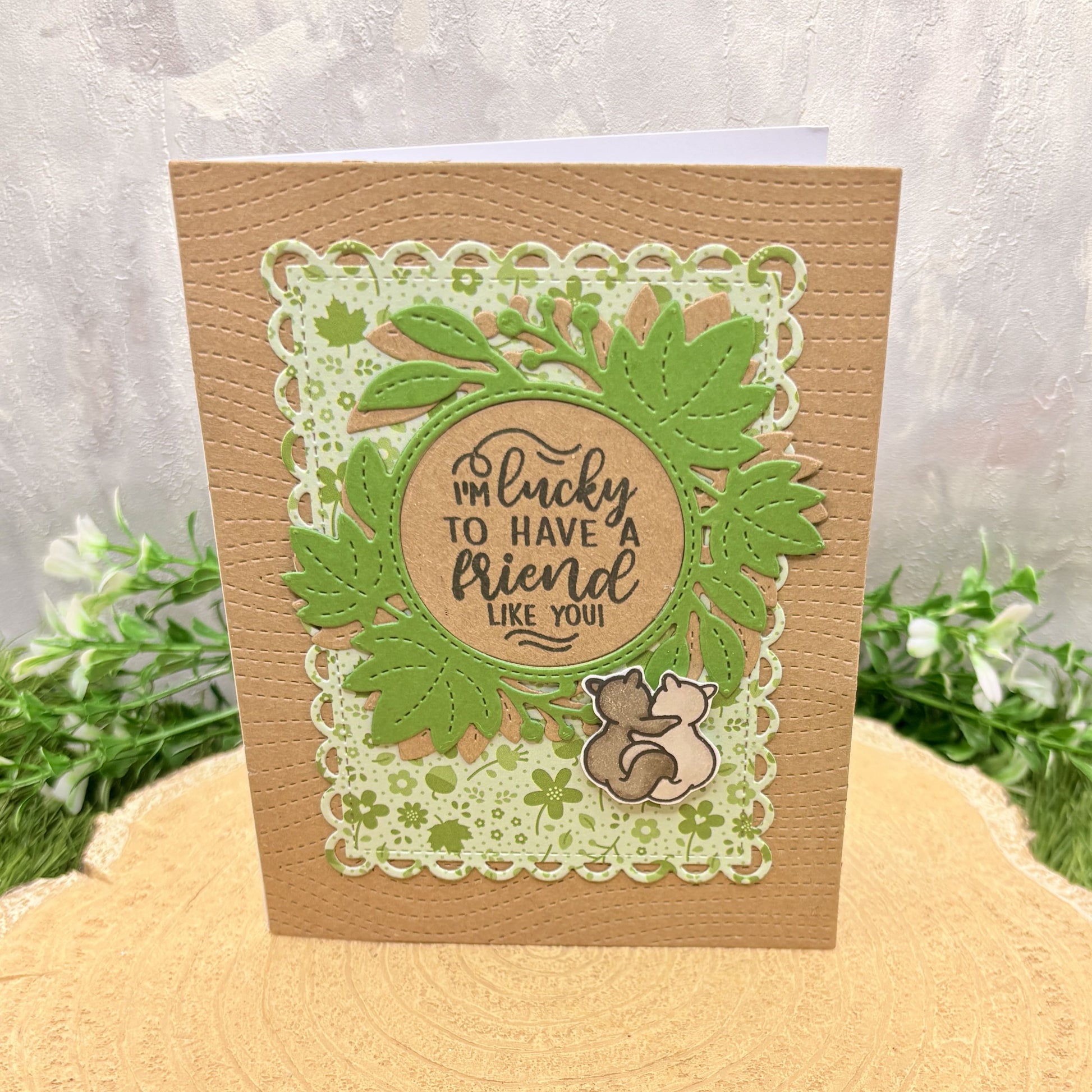 Lucky To Have A Friend Like You Handmade Card-1