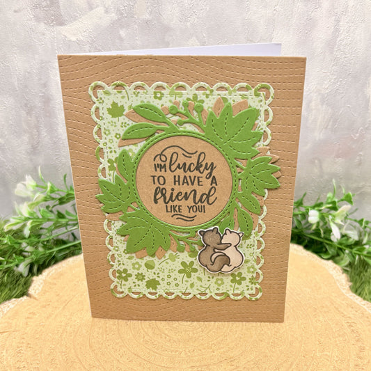 Lucky To Have A Friend Like You Handmade Card-1