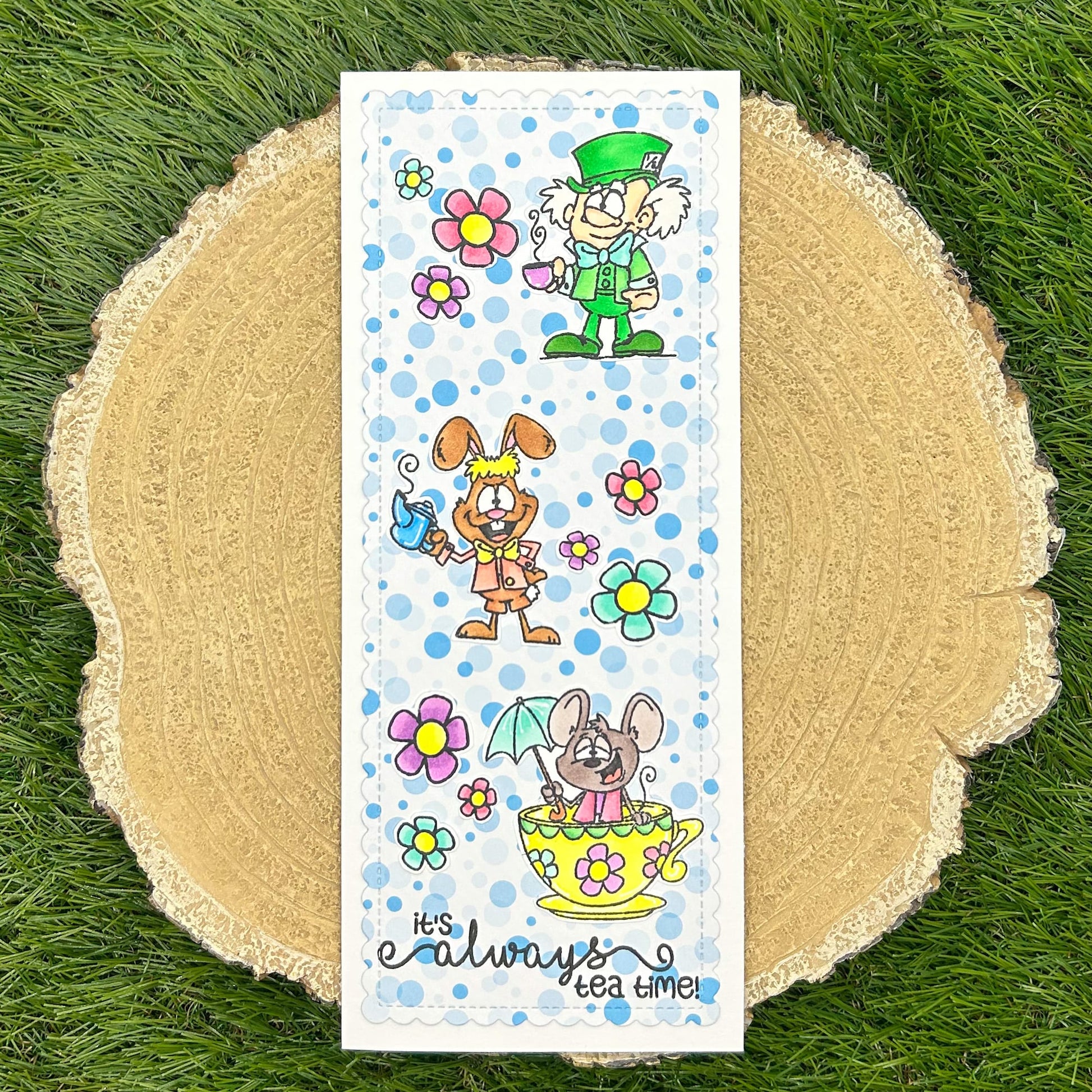 Mad Hatter Slimline Always Tea Time Handmade Card