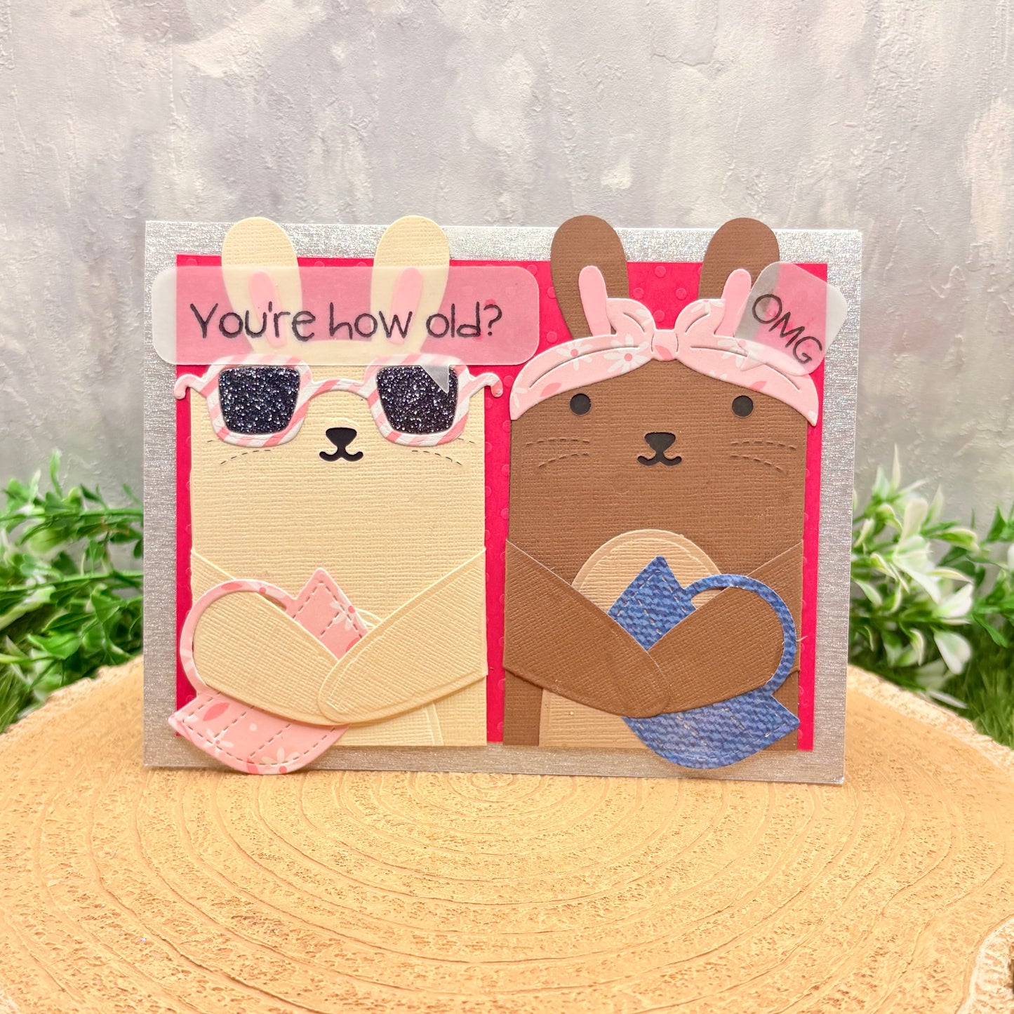 OMG Bunnies How Old Handmade Birthday Card