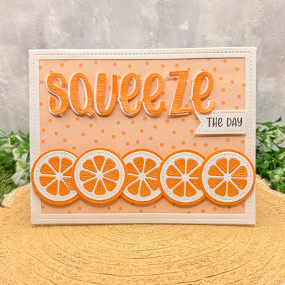 Oranges Squeeze The Day Handmade Card