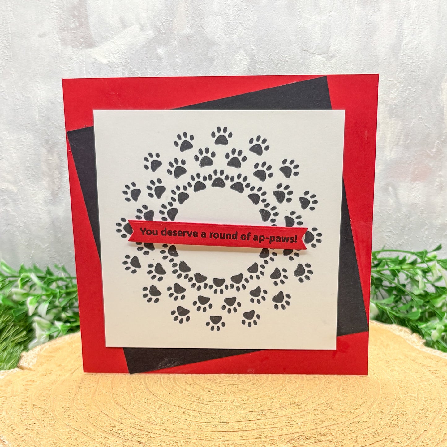 Round of ap-paws! Paw Print Handmade Card