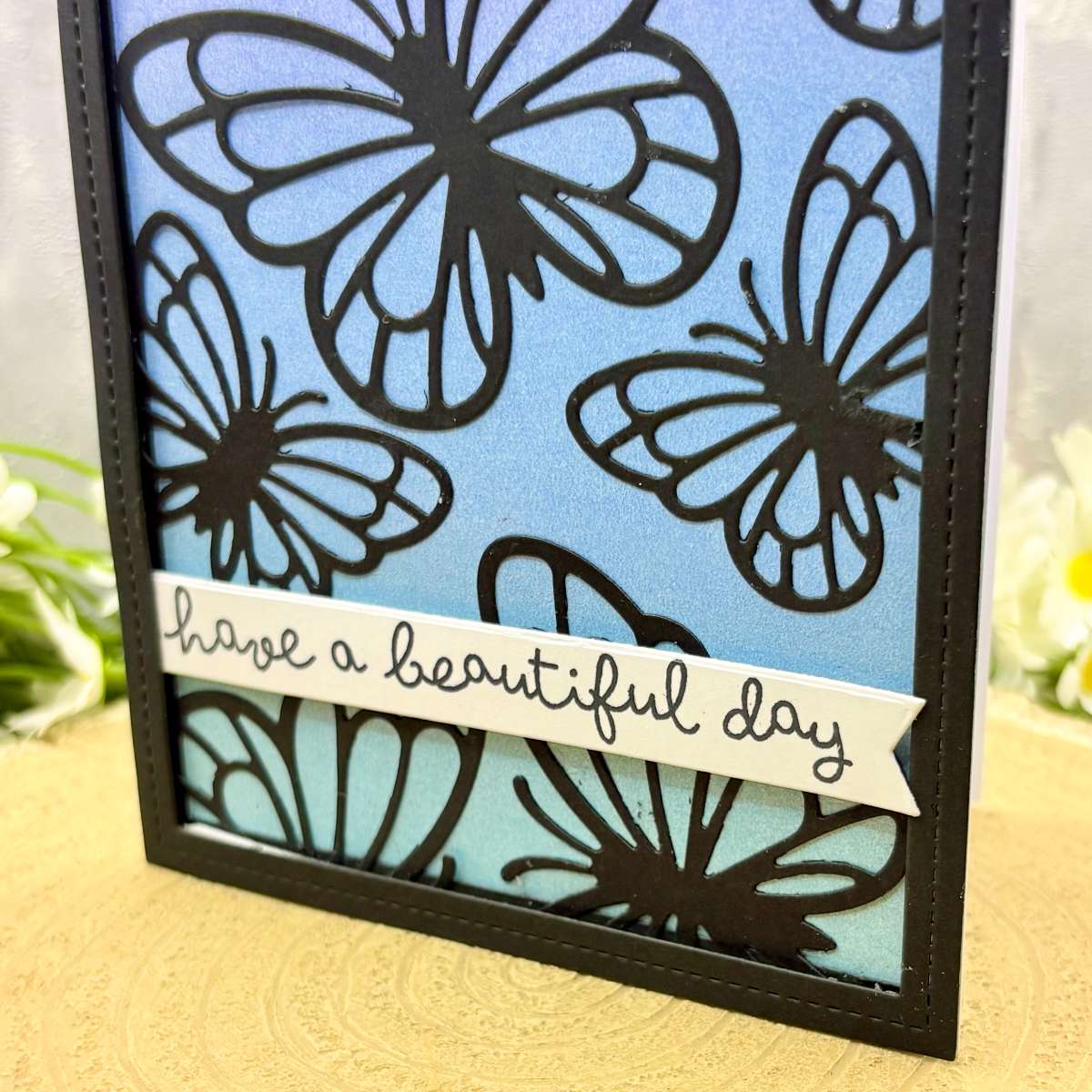 Silhouette Butterflies Have A Beautiful Day Handmade Birthday Card-2
