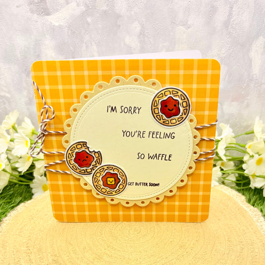 Sorry You're Feeling So Waffle Handmade Get Well Card-1