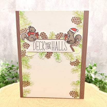 Squirrels & Pine Cones Deck The Halls Handmade Christmas Card