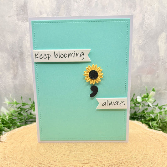 Sunflower Keep Blooming Handmade Card