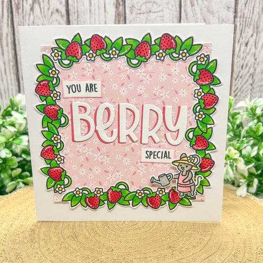 You Are Berry Special Handmade Card