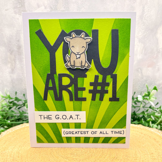 You Are The G.O.A.T Handmade Card