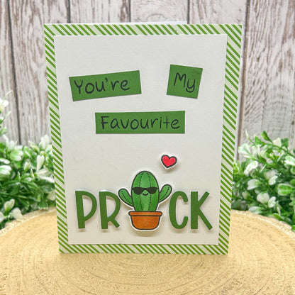 You're My Favourite Prick Handmade Valentine's Day Card