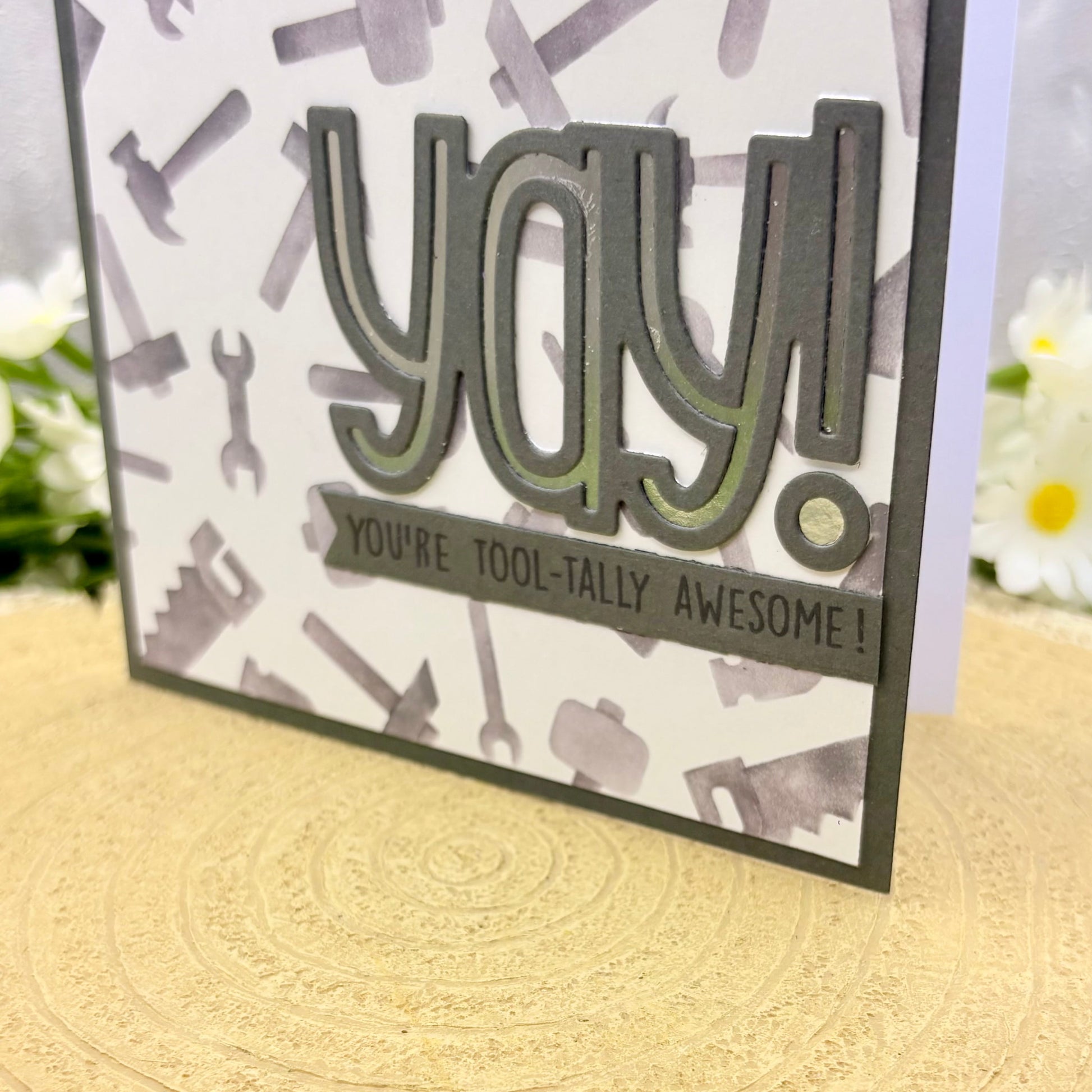 You're Tool-tally Awesome Handmade Card-2