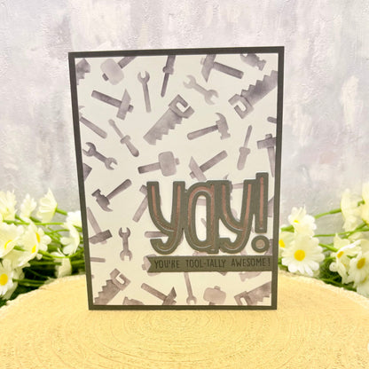 You're Tool-tally Awesome Handmade Card