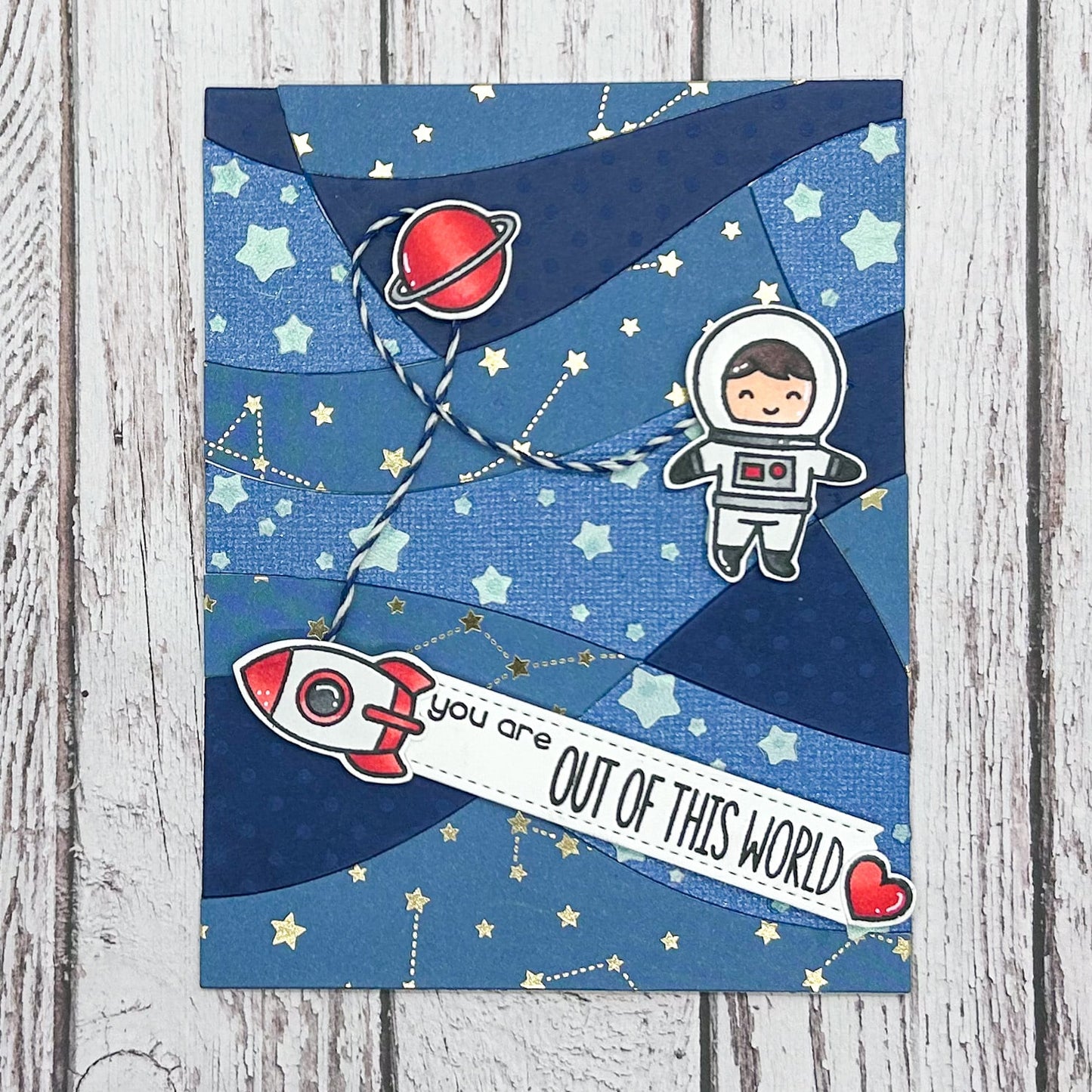 You Are Out Of This World Astronaut Handmade Card