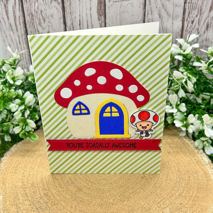 You're Toadally Awesome Character Themed Handmade Card-1